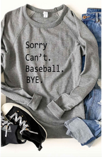 Load image into Gallery viewer, SORRY CANT Baseball/ Softball FRENCH TERRY RAGLAN
