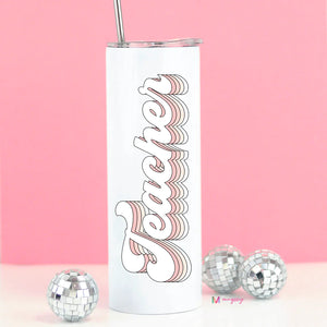 PREORDER: Teacher Insulated Travel Cup
